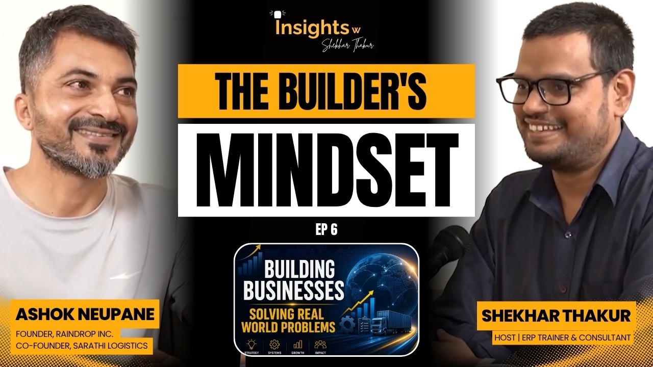 Ashok Neupane on Business, Software & Logistics | Insights with Shekhar Thakur | EP 6